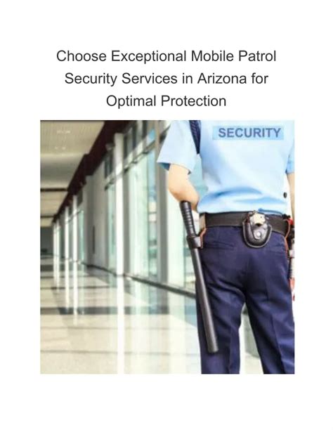 Ppt Choose Exceptional Mobile Patrol Security Services In Arizona For