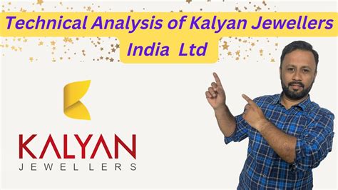 Kalyan Jewellers India Ltd Technical Analysis Youtube