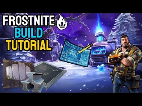 Get Ready For Frostnite Build Tutorial Fortnite Stw Youtube