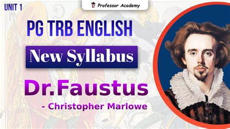 PG TRB English New Syllabus Dr Faustus Professor Academy English