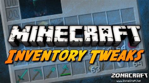 Inventory Tweaks Mod Para Minecraft 1 12 2 1 11 2 1 10 2 1 9 4 1 8 9 1 7 10 Zonacraft