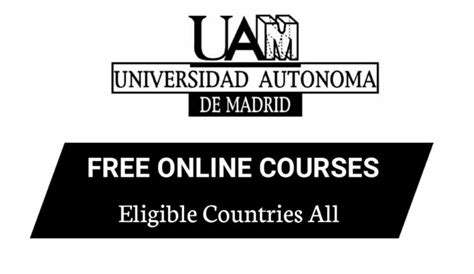 Autonomous University of Madrid, Verified Free Online Courses 2020 in ...