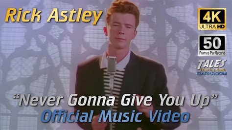 Rick Astly Never Gonna Give You Up Remastered To 4k48fps Uhd