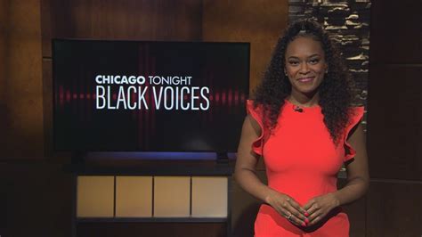 Chicago Tonight Black Voices July 30 2022 Full Show Black Voices Chicago News Wttw