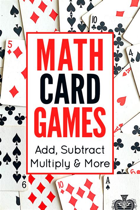 Kids Math Card Games All You Need Is A Deck Of Cards Math Card