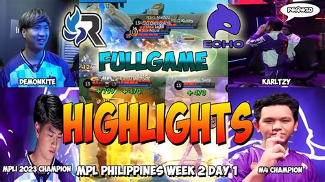 ECHO PH VS RSG PH FULLGAME HIGHLIGHTS MPL PH WEEK 2 DAY 1 Karltzy