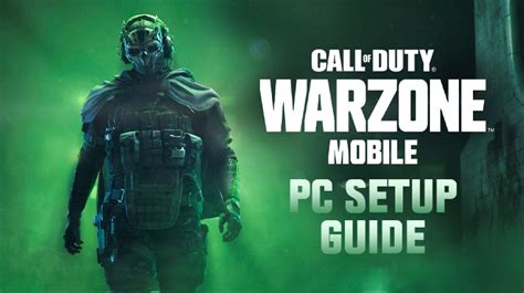 How To Install And Play Call Of Duty Warzone Mobile On Pc Or Mac