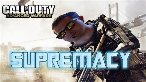 Supremacy Dlc Gameplay Cod Advanced Warfare Ps4 Hd Youtube