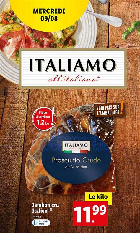 Promo Jambon Cru Italien Italiamo Chez Lidl ICatalogue Fr