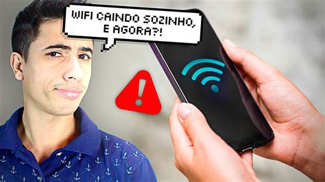 WiFi DESCONECTANDO SOZINHO No Celular APRENDA RESOLVER YouTube