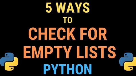 5 Ways To Check If A List Is Empty In Python TUTORIAL YouTube