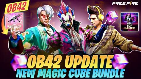 Ob42 Magic Cube Bundles FREE FIRE NEW UPCOMING EVENTS AND UPDATES NEW