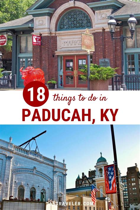 18 Fun And Phenomenal Things To Do In Paducah Ky