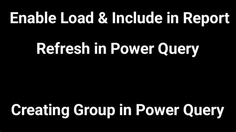 Enable Load Include In Refresh In Power BI Power Query Editor ETL