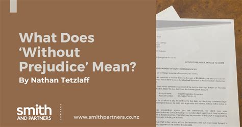 What Does ‘without Prejudice Mean In Nz