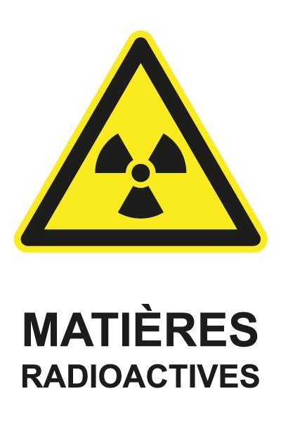 Matières radioactives W760 étiquettes et panneaux de danger et de