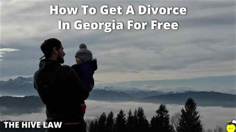 How To Get A Divorce In Georgia For Free The Hive Law