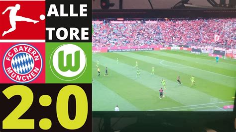 Fc Bayern M Nchen Vs Vfl Wolfsburg Alle Tore Alle Highlights Youtube