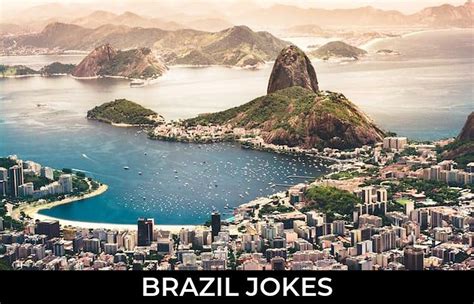 98 Brazil Jokes And Funny Puns Jokojokes