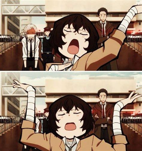 Dazai Being Dazai Stray Dogs Anime Anime Funny Funny Anime Pics