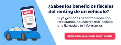 Ventajas Del Renting De Un Vehículo Para Autónomos ~ Declarando