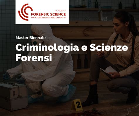 Master Criminologia E Scienze Forensi Forensic Science Academy