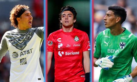 Los Mejores Porteros Del Apertura 2021 De La Liga Mx