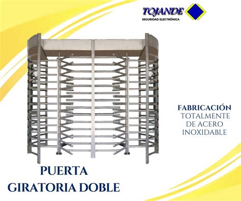 PUERTAS GIRATORIAS DE ACCESO TOJANDE SA DE CV