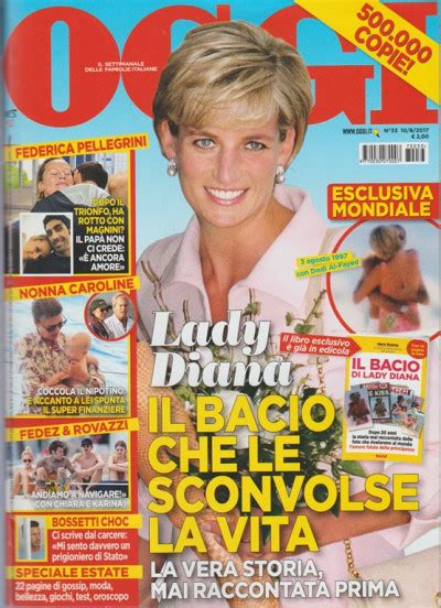 Oggi Settimanale N Agosto Lady Diana La Vera Storia