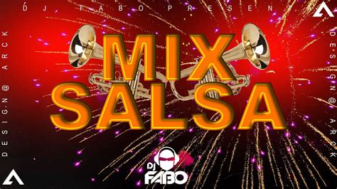 Mix Salsa Bailable Yo No Se Ma Ana Gotas De Lluvia Tu Con El El Preso