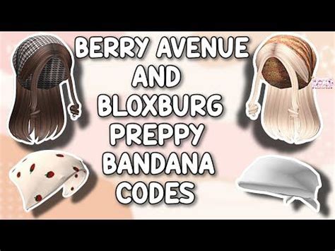 Preppy Bandana Codes For Berry Avenue Bloxburg And All Roblox Games