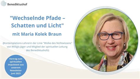 Wechselnde Pfade Schatten Und Licht Impulsvortrag Von Maria Kolek