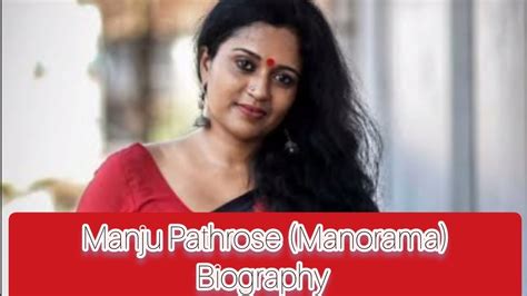 Manju Pathrose (Manorama) Biography | Son | Birthday | Film ...