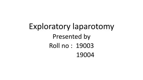 Exploratory Laprotomy Indications And Procedurepptx