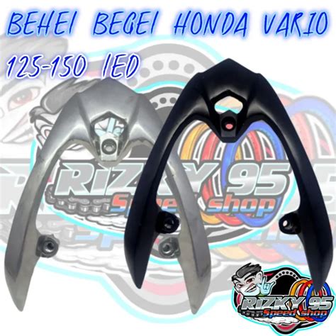 Behel Begel Planger Honda Vario Led Tahun Model Ori