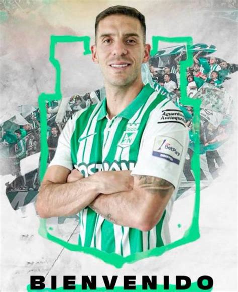 Atl Tico Nacional Confirm Su Segundo Refuerzo Felipe Aguirre Regresa