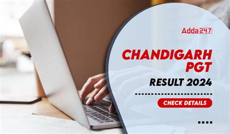 Chandigarh PGT Result 2024 Out DV Shortlist Released