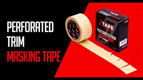 Jtape Perforated Trim Masking Tape Tapesmart Youtube