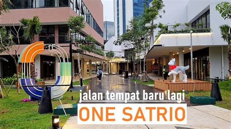 Walk Around One Satrio At Cbd Mega Kuningan Baru Dibuka Tempat Hangout