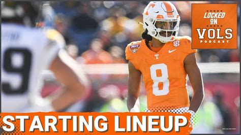 Tennessee Football Predicting The Starting Lineup For 2024 Vols