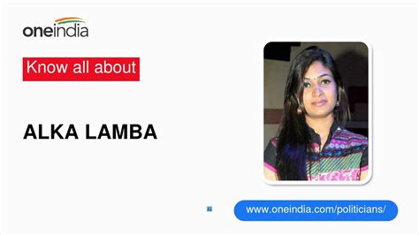 Alka Lamba: Age, Biography, Education, Husband, Caste, Net Worth & More ...