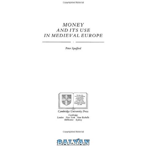 خرید و قیمت دانلود کتاب Money And Its Use In Medieval Europe ا پول و