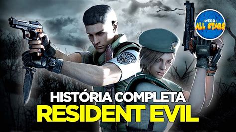 Resident Evil 1 Remake História Completa Youtube