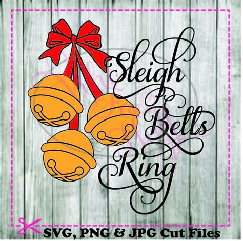 Sleigh Bells Ring Svg Png  Dxf Eps Cutting File Christmas Cutting