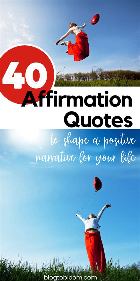 Affirmation Quotes To Unlock The Power Of Positivity Blog To Bloom