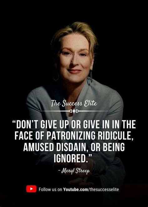 Top 35 Inspiring Meryl Streep Quotes Of Wisdom The Success Elite