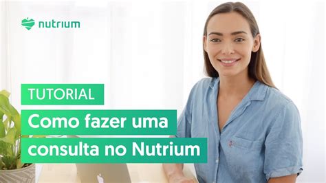 Passo a passo do Nutrium Conheça o software de nutrição referência