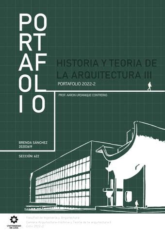 PORTAFOLIO HISTORIA Y TEORIA DE LA ARQUITECTURA II by Brenda Sánchez