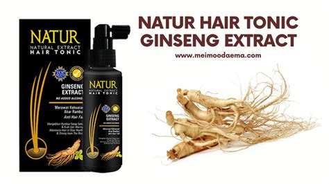 Natur Hair Tonic Ginseng Extract Meimoodaema Travel Blogger