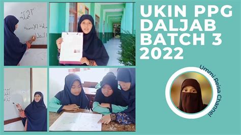 Video Praktik Ukin Uji Kinerja Ppg Daljab Batch 3 Tahun 2022 Youtube